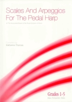 Scales & Arpeggios for the Pedal Harp (Grades 1-5) - Katherine Thomas