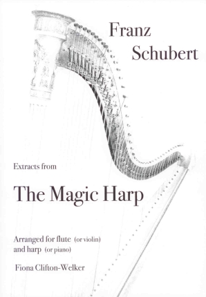 The Magic Harp - F. Schubert