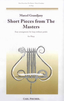 Short Pieces from the Masters - M. Grandjany
