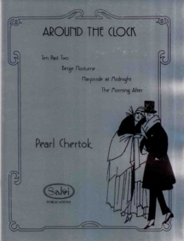 Around the Clock Suite - P. Chertok