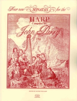 Four New Sonatas for the Harp - J. Parry