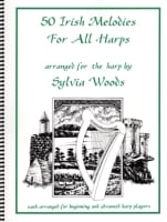 50 Irish Melodies for All Harps - S. Woods