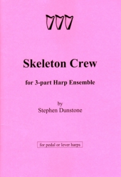 Skeleton Crew - S. Dunstone