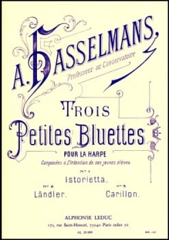 Trois Petites Bluettes for Harp by Alphonse Hasselmans