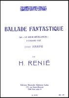 Ballade Fantastique Pour Harp - Henriette Renie