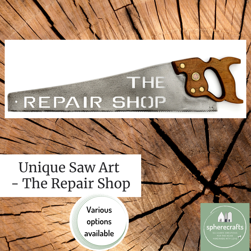 Laser Cut Vintage Saw Wall Art / Sign Home Decor - The Repair Shop