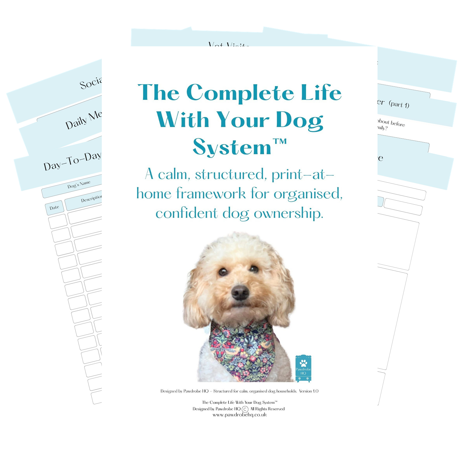 Pages of The Complete Life With Your Dog System⢠spread out to show part of their contents