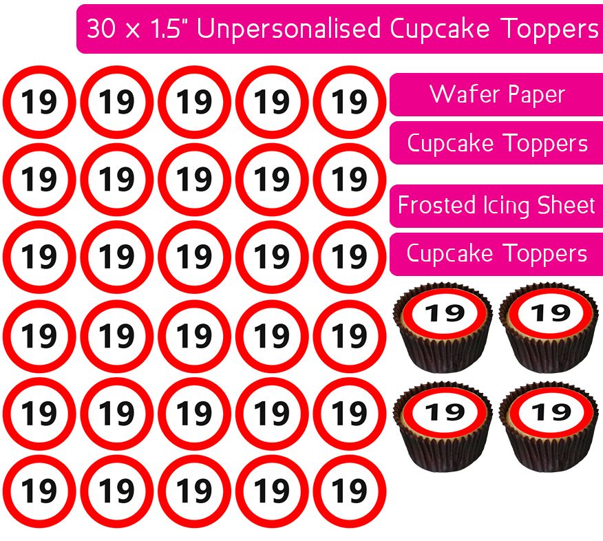 Speed Sign - Number 19 - 30 Cupcake Toppers