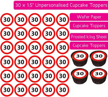 Speed Sign - Number 30 - 30 Cupcake Toppers
