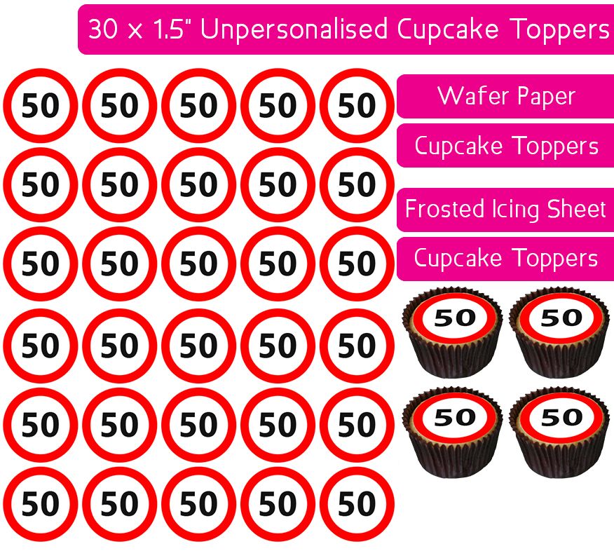 Speed Sign - Number 50 - 30 Cupcake Toppers
