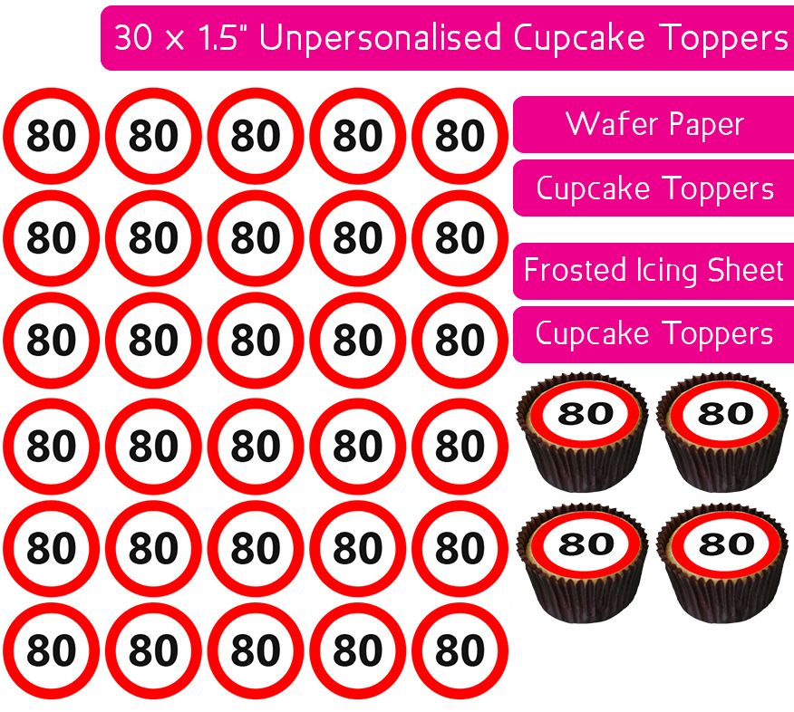 Speed Sign - Number 80 - 30 Cupcake Toppers