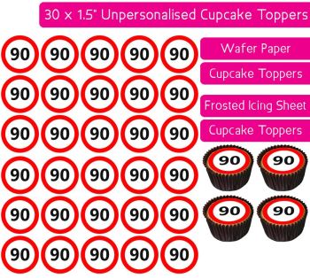 Speed Sign - Number 90 - 30 Cupcake Toppers