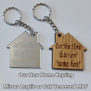 Our New Home, 1 x Keyring