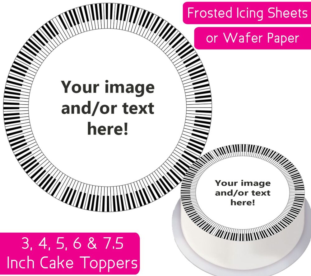Your Own Personalised Photo - Piano Keys Frame - Round Cake Topper