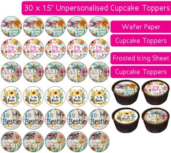 To My Bestie Message - 30 Cupcake Toppers