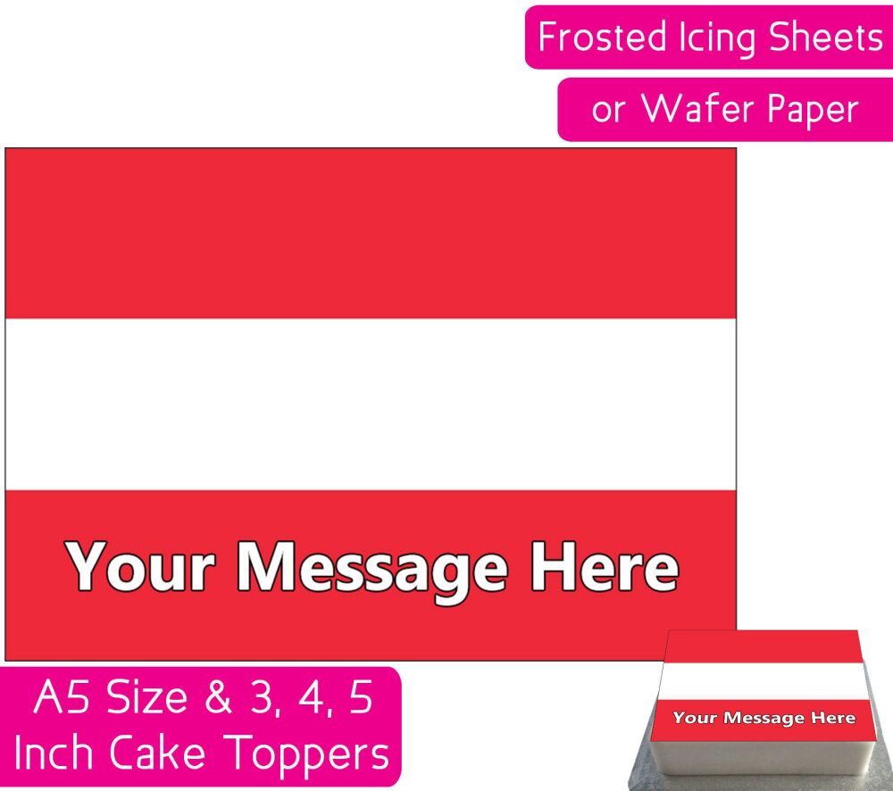 Austria Flag A5 Rectangular Personalised Cake Topper