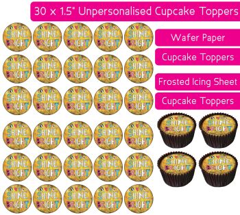 Shine Bright Message - 30 Cupcake Toppers
