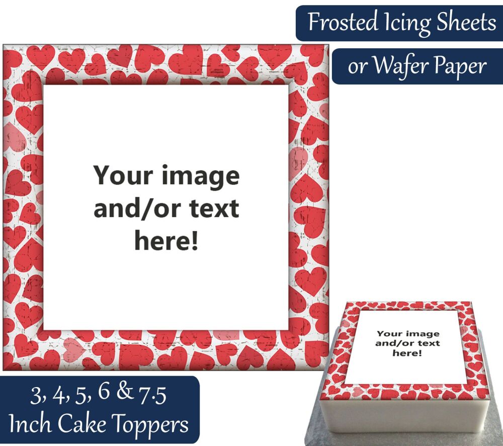 Your Own Personalised Photo - Heart Frame - Square Cake Topper