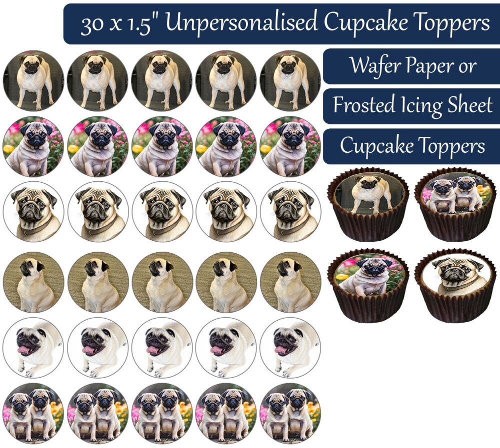 Dogs (Pug) - 30 Cupcake Toppers