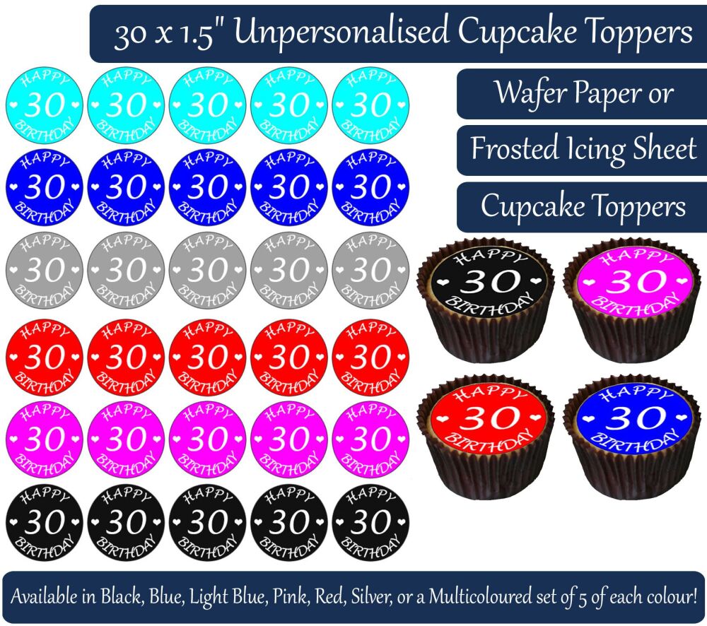 Happy 30th Birthday - 30 Cupcake Toppers