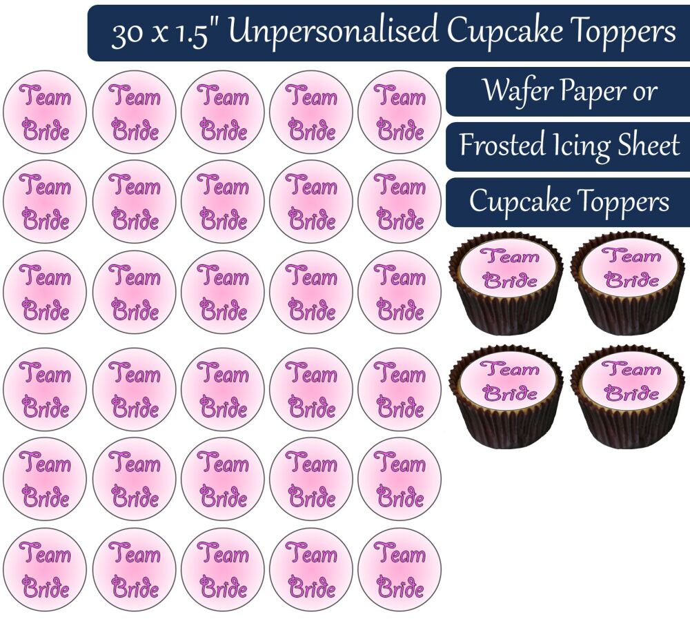 Team Bride Text - 30 Cupcake Toppers