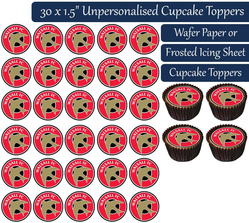 Walsall Football - 30 Cupcake Toppers