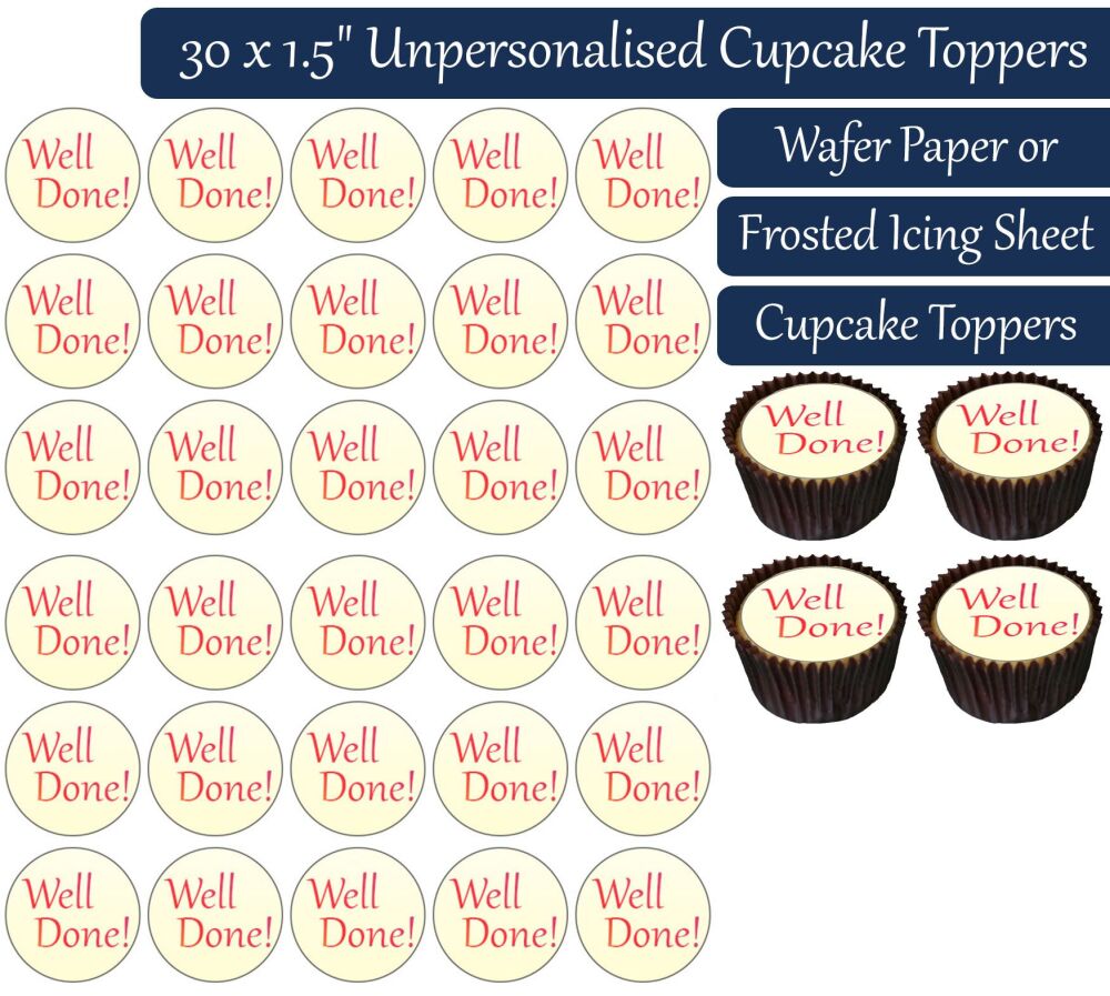 Well Done Text - 30 Cupcake Toppers