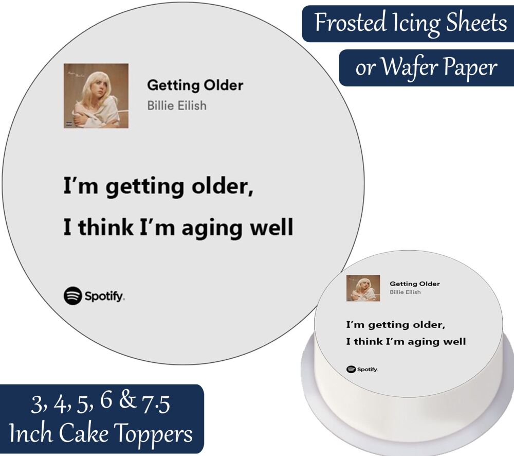 Billie Eilish Getting Older Lyrics Cake Topper