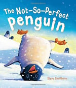 the not so perfect penguin