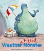 my friend the weather monster