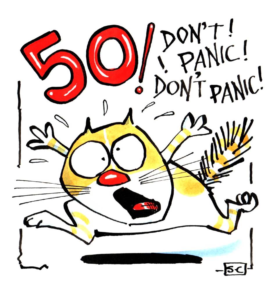 50th Birthday Card with a cartoon cat with caption: 50 Don't Panic