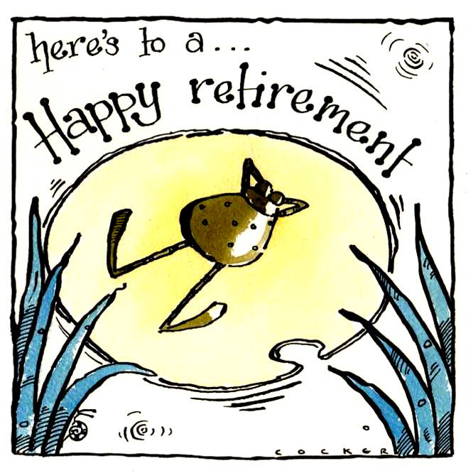 Retirement cards with frog relaxing on a lily pad with caption  Here's to a