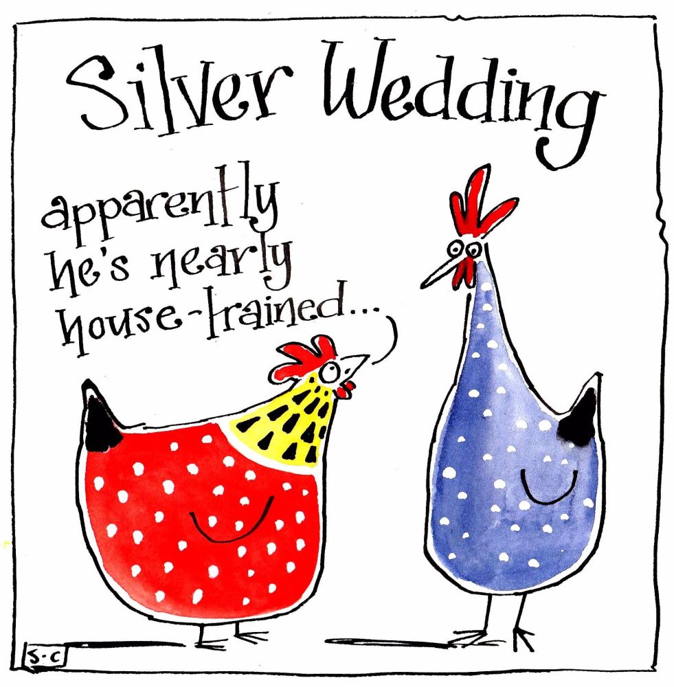 Silver Wedding 25 years married card with 2 hens. Caption Silver Anniversar
