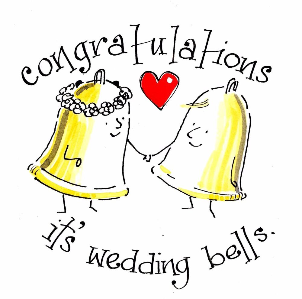 Congratulations It's Wedding bells