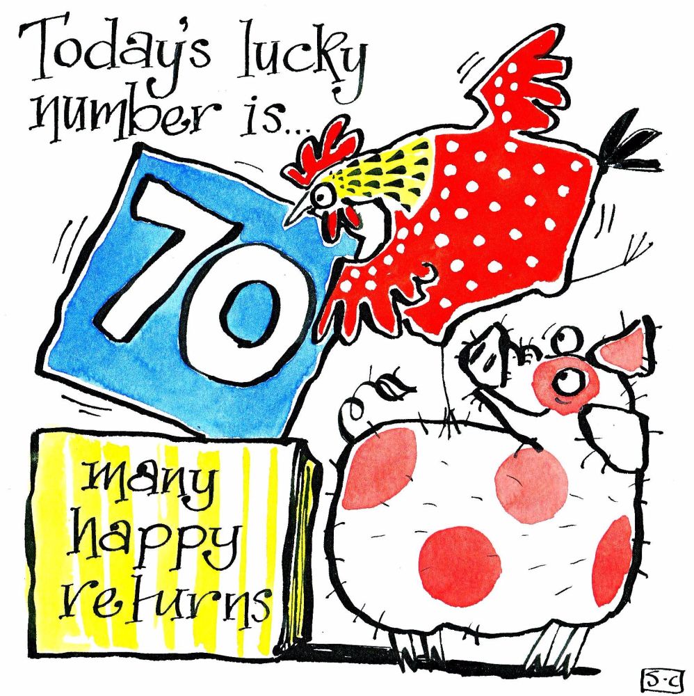 70th Birthday card with a chicken & pig. Caption:70 Lucky Number Many Happy