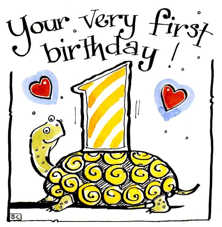 Ist Birthday card with tortoise & figure 1. With caption: Your Very 1st Bir