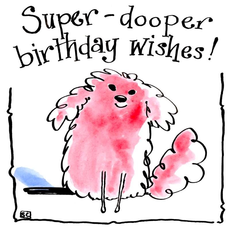 Girly Birthday card with pink cartoon dog with caption 'Super Dooper Birthd