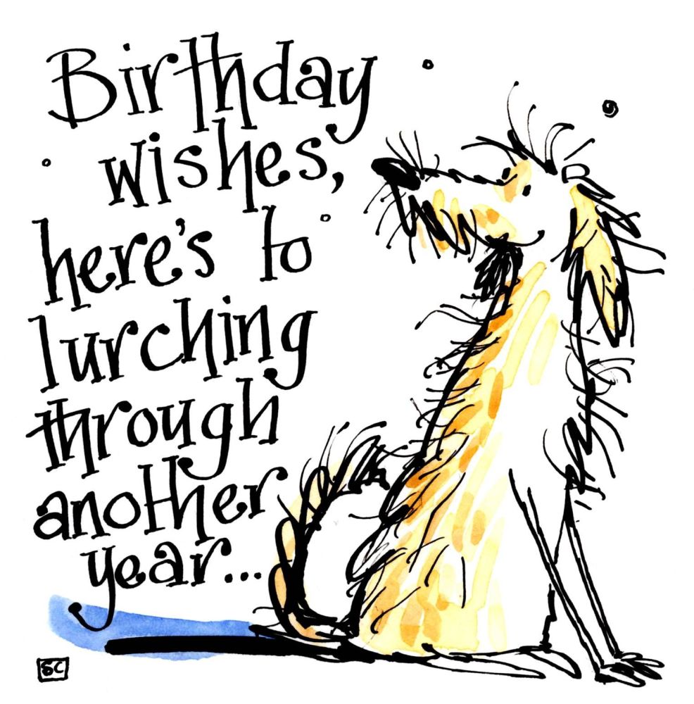               Funny Birthday Card Cartoon Lurcher. Caption Birthday Wishes