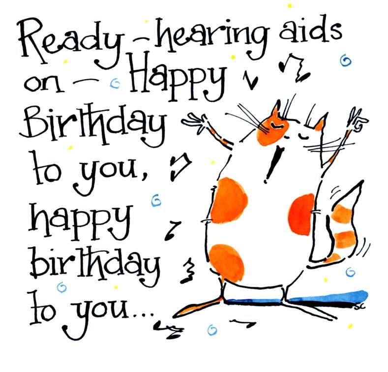 Funny cat birthday card with caption:  Hearing Aids On - Happy Birthday To 