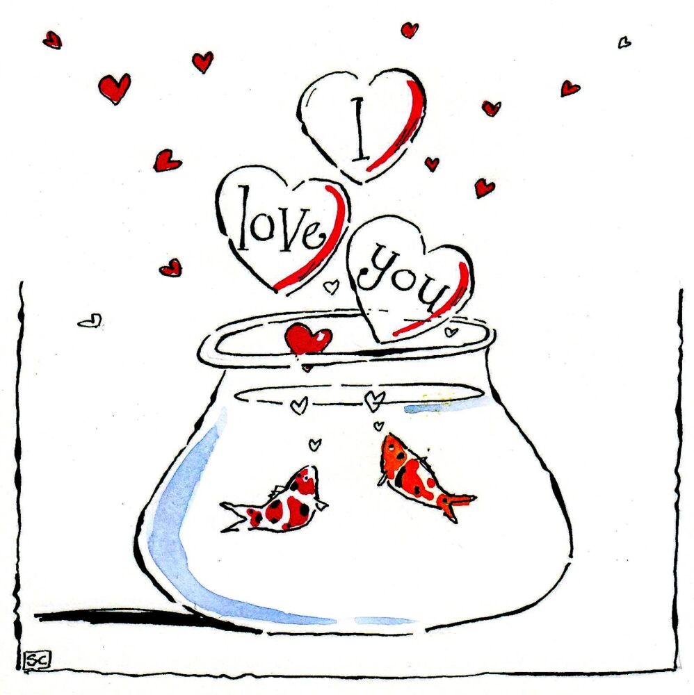 Valentines card with 2 goldfish in bowl with 'I Love You' in bubble above