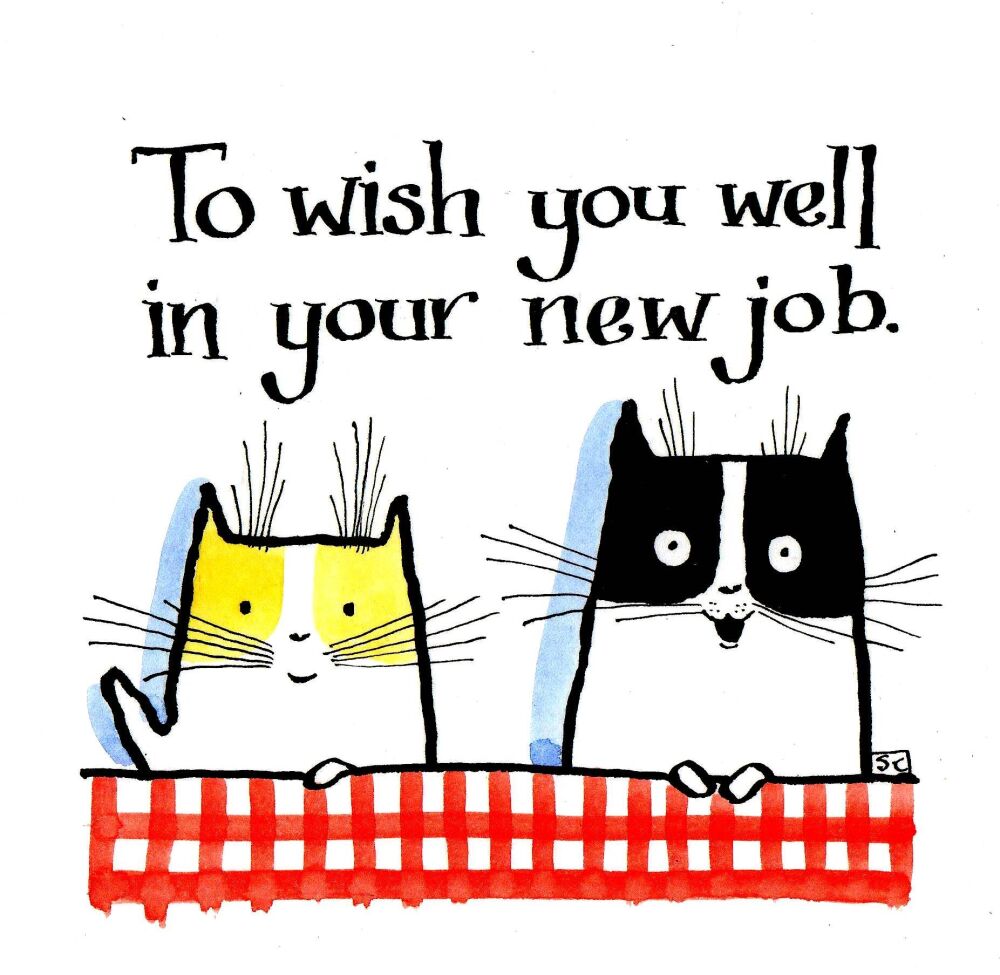 To Wish You Well In Your New Job card with cats