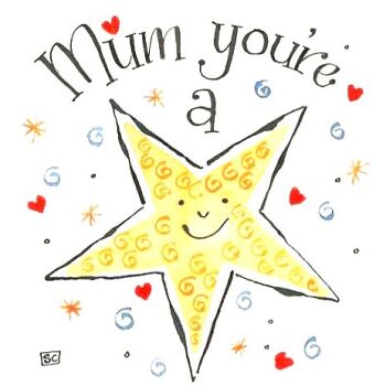 Mum You're A Star -  Mother's Day Card