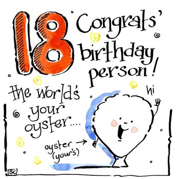 18 Congrats Birthday Person The World Is your Oyster - Birthday card