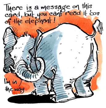 Elephant Birthday/Multipurpose Card: There Is A Message......
