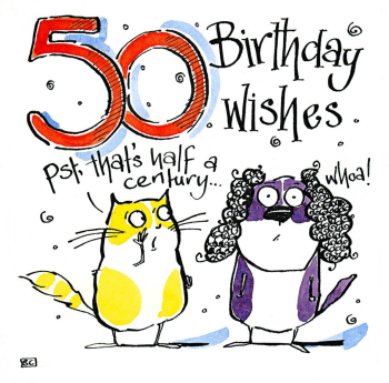 50th Birthday Card - Funny Half A Century Wishes