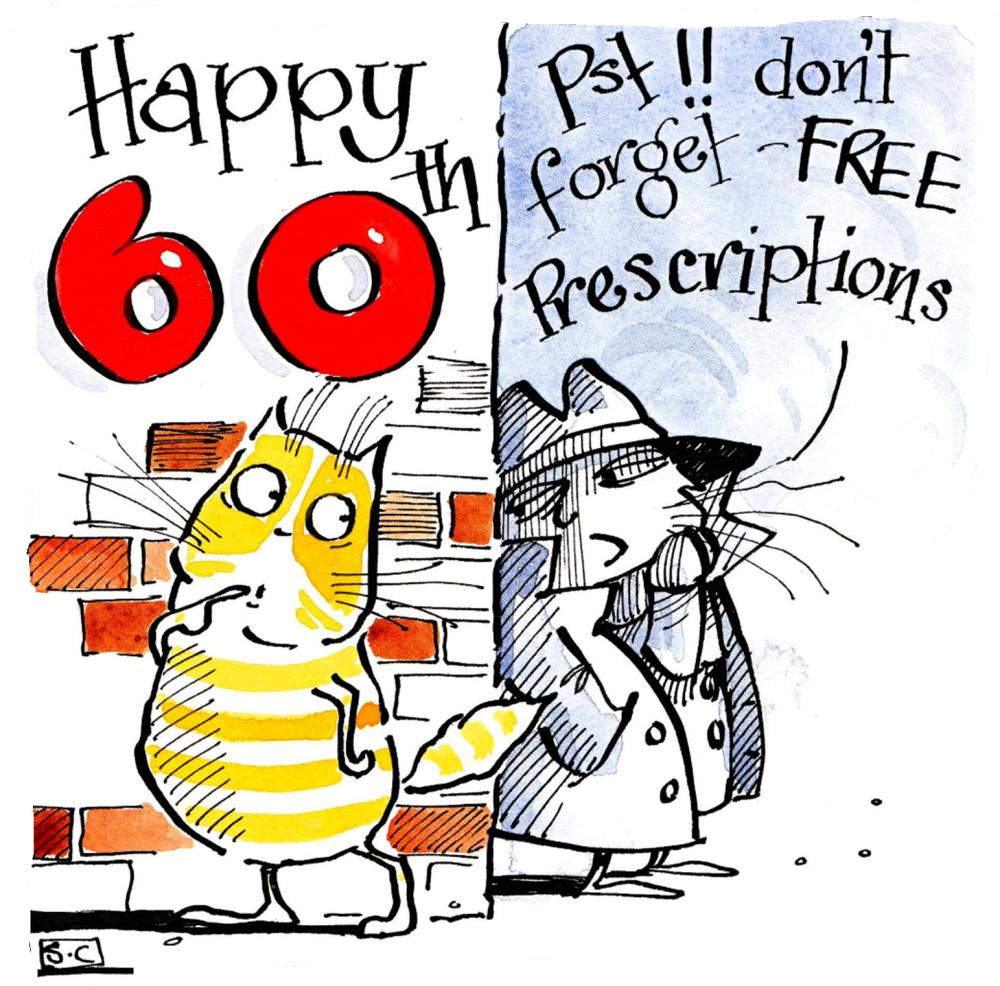 60th Birthday Card -  Free Prescriptions