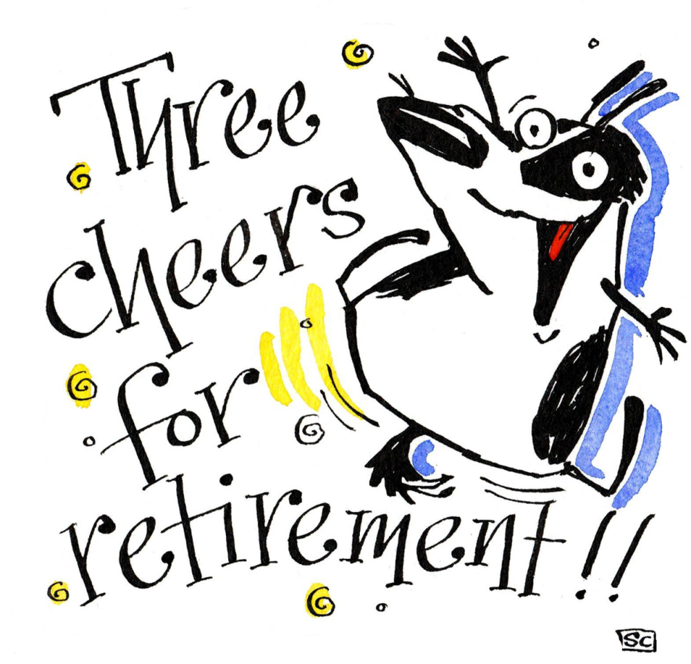 Retirement: Three Cheers