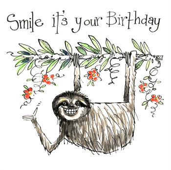 Funny Sloth Birthday Card – Smile, It’s Your Birthday!