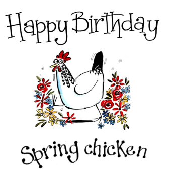 Funny Birthday Card – Spring Chicken Design