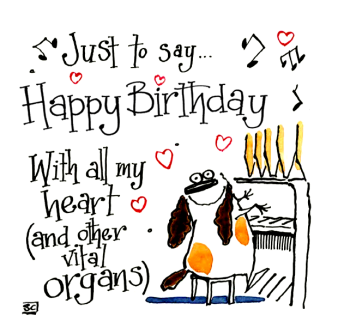 Happy Birthday With All My Heart (And Organs!) Funny Dog Card
